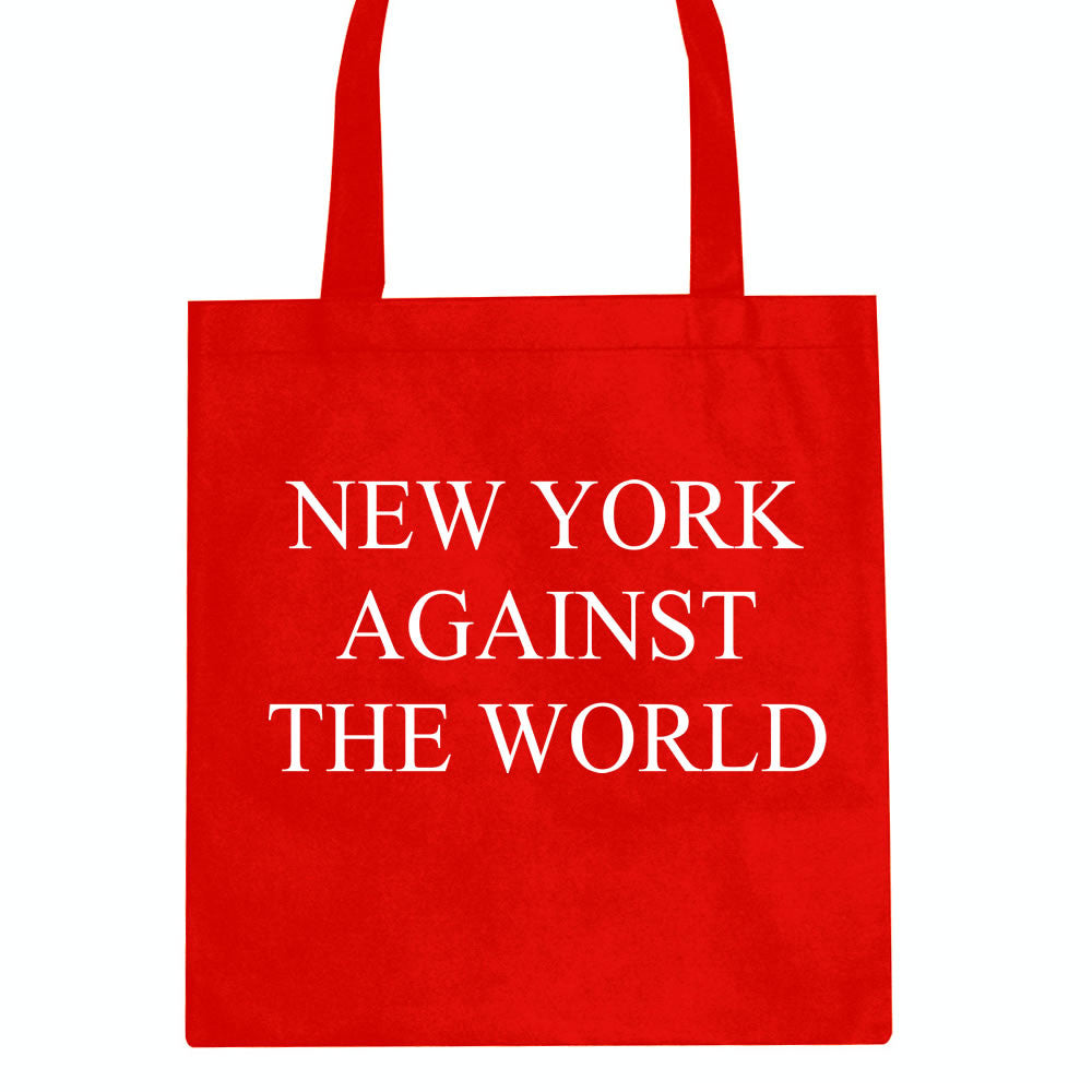 New York Against The World Tote Bag by Kings Of NY