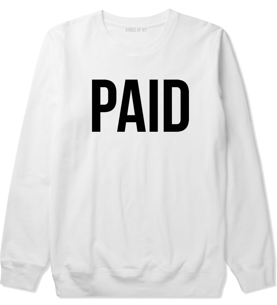 Kings Of NY Paid Crewneck Sweatshirt in White