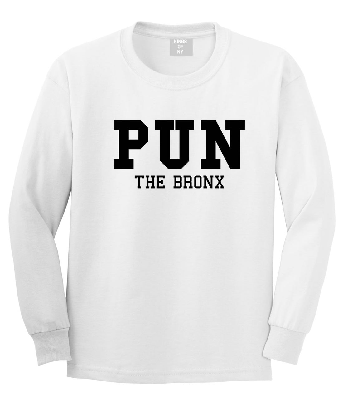 Pun The Bronx Long Sleeve T-Shirt in White by Kings Of NY