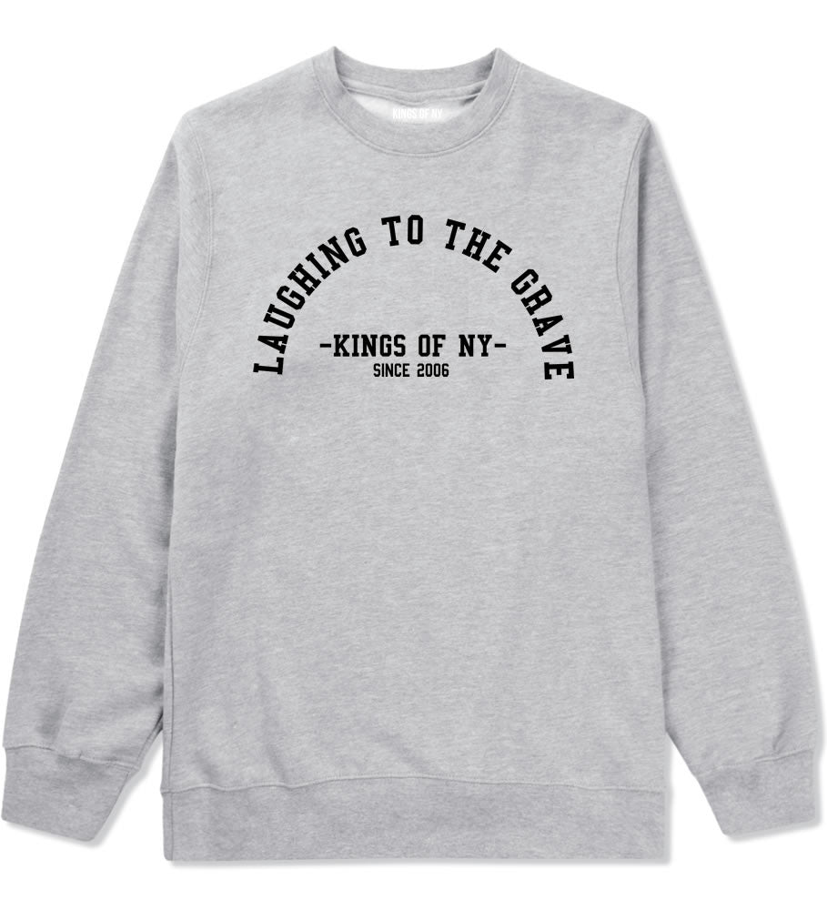 Laughing To The Grave Skull 2006 Crewneck Sweatshirt in Grey By Kings Of NY