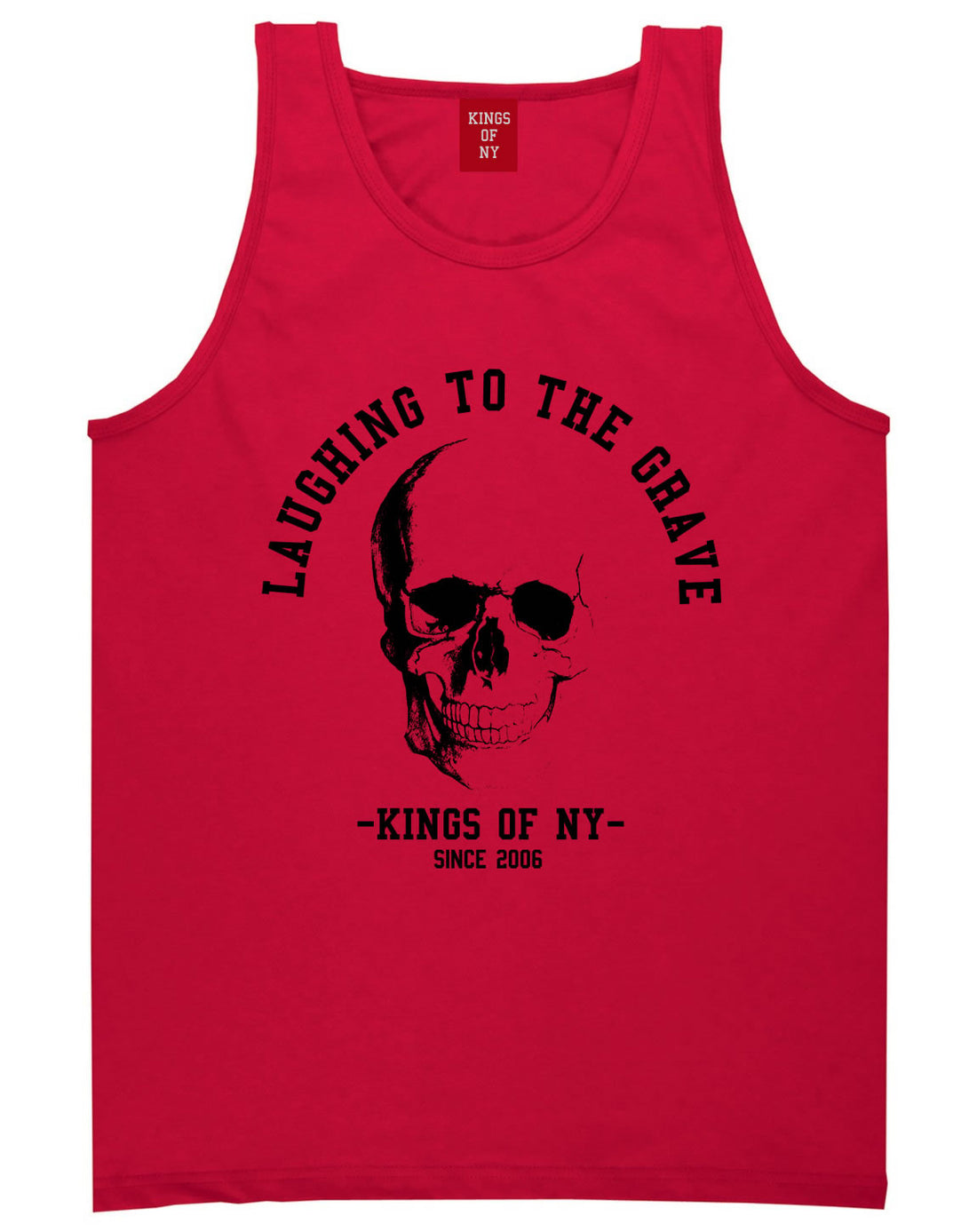Laughing To The Grave Skull 2006 Tank Top in Red By Kings Of NY