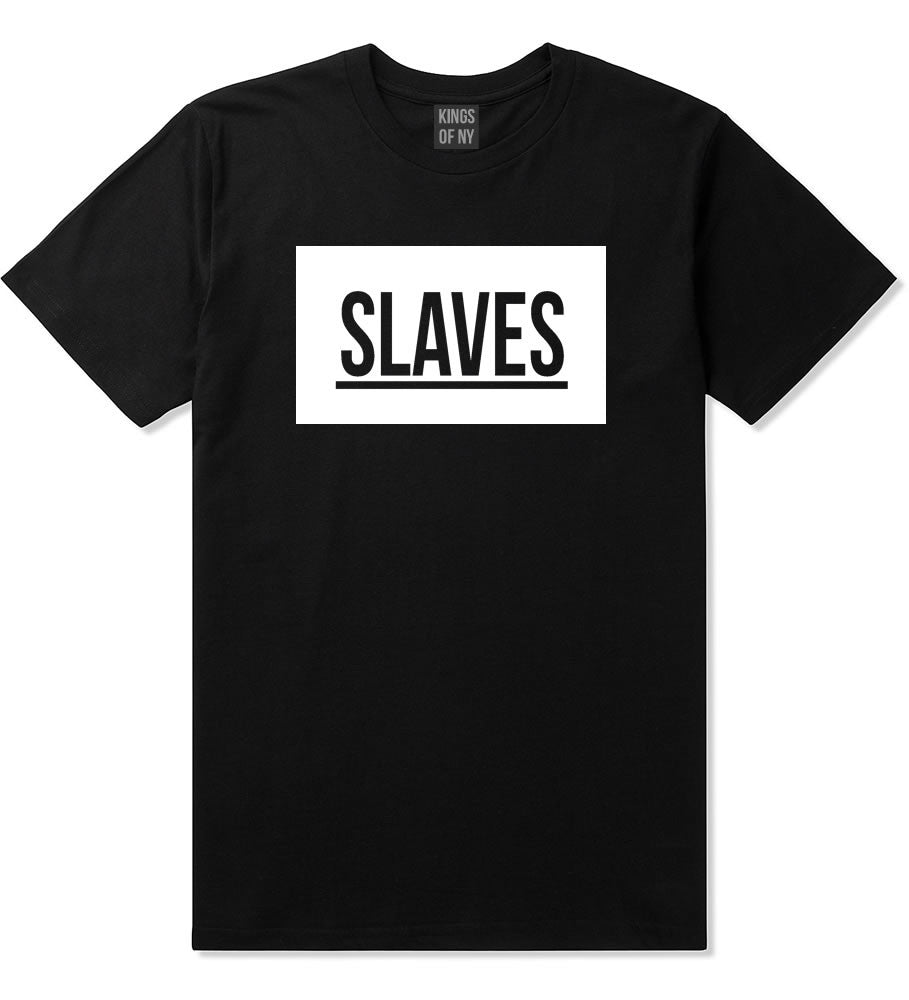 Slaves Fashion Kanye Lyrics Music West East T-Shirt In Black by Kings Of NY