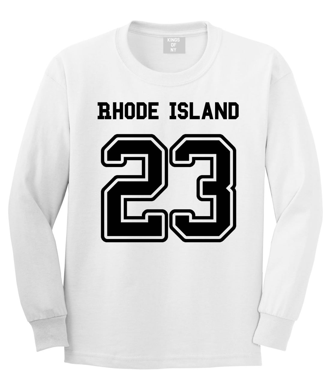 Sport Style Rhode Island 23 Team State Jersey Long Sleeve T-Shirt By Kings Of NY