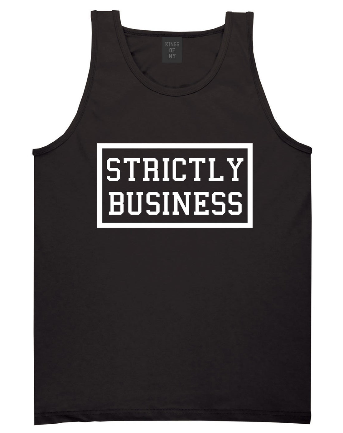 Strictly Business Tank Top in Black by Kings Of NY