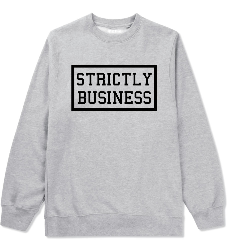 Strictly Business Crewneck Sweatshirt in Grey by Kings Of NY
