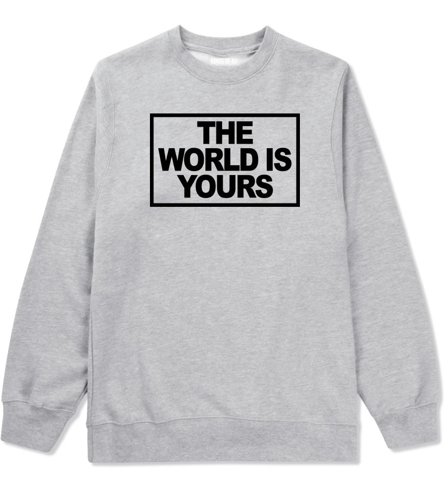 The World Is Yours Crewneck Sweatshirt in Grey By Kings Of NY