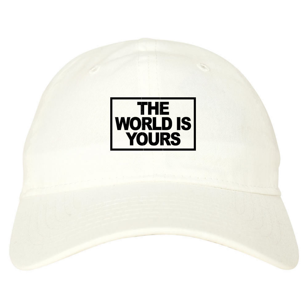 The World Is Yours Dad Hat By Kings Of NY
