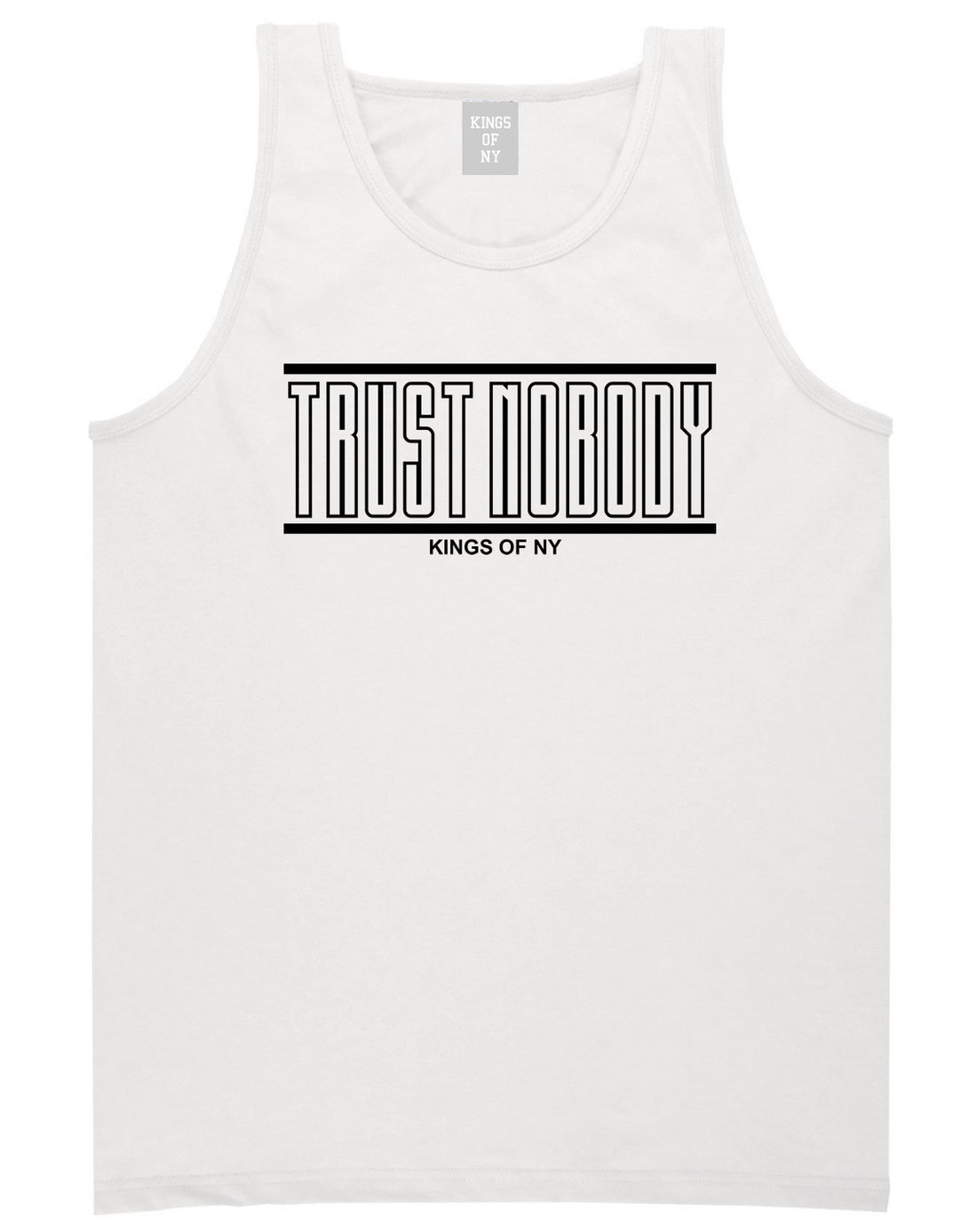 Kings Of NY Trust Nobody Tank Top in White