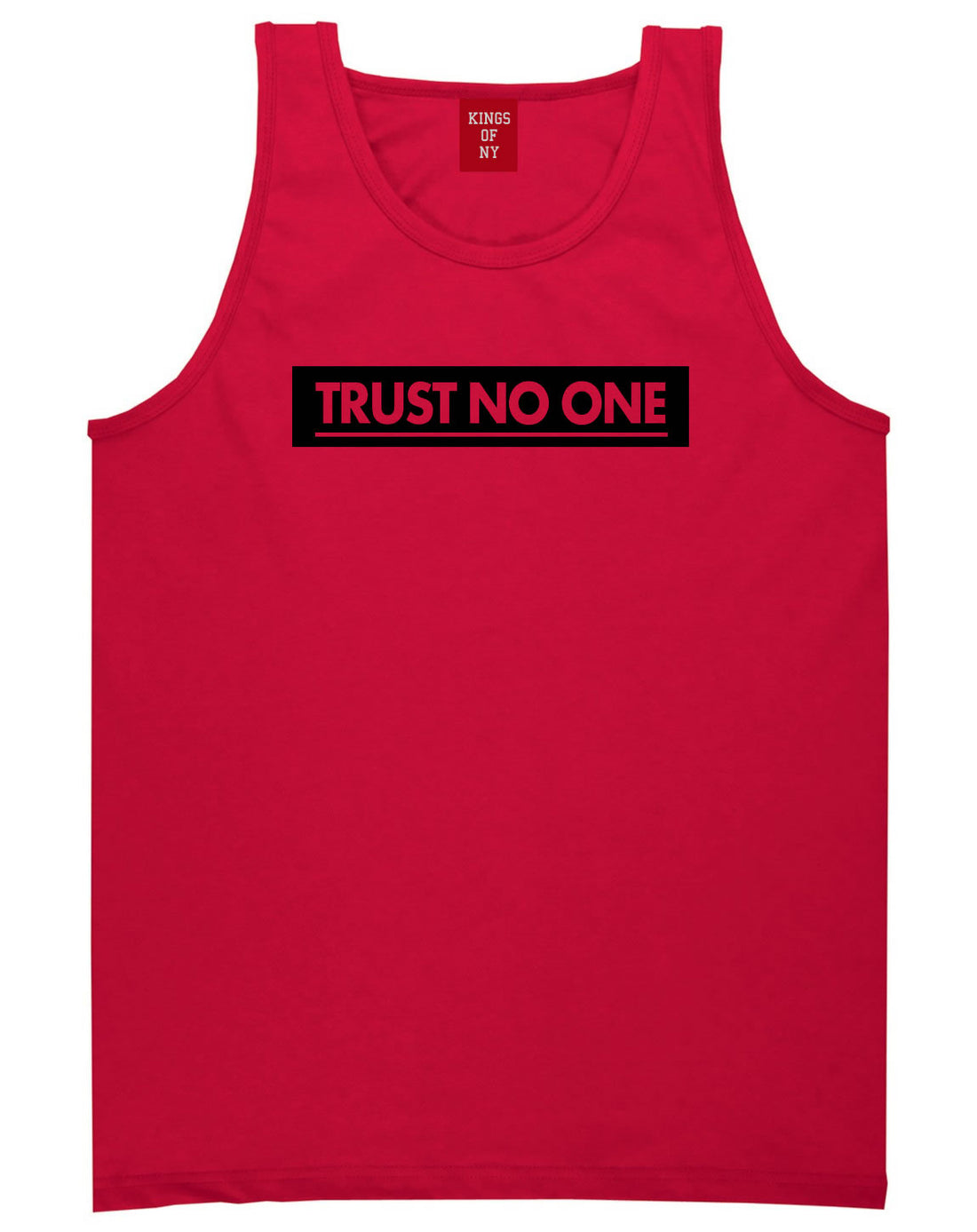 Trust No One Tank Top in Red By Kings Of NY