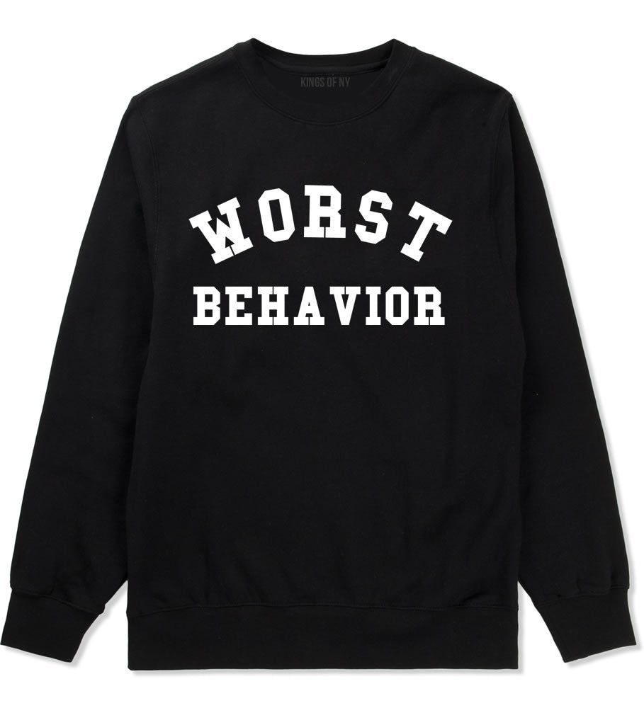 Worst Behavior Crewneck Sweatshirt in Black by Kings Of NY
